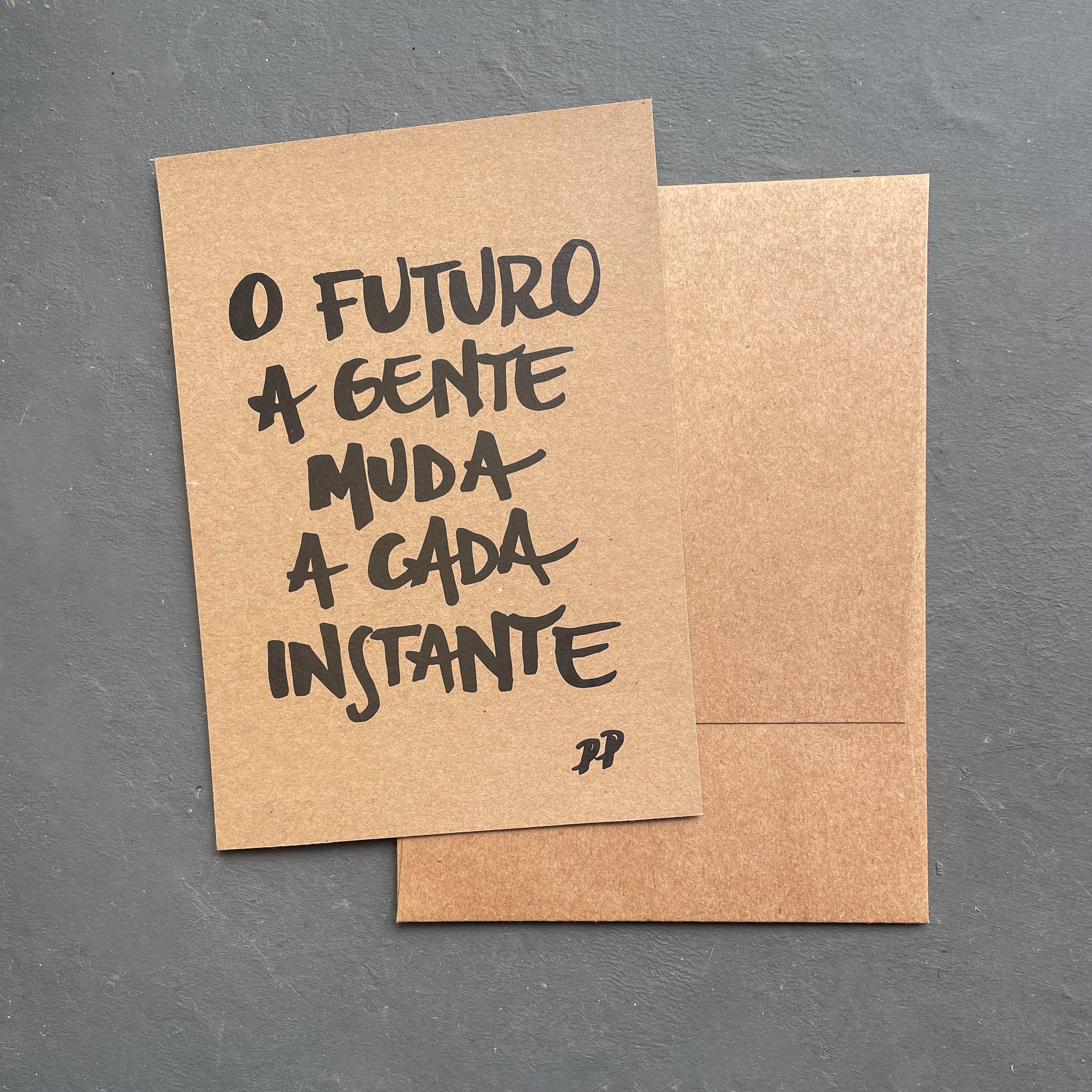 Cartão Presente: O futuro a gente muda a cada instante