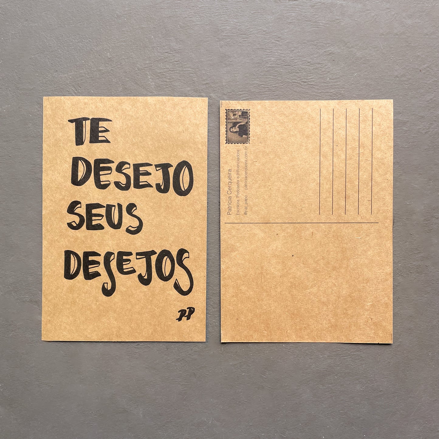 Cartão Postal: Te desejo seus desejos